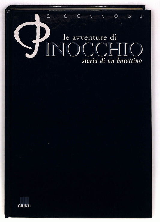 EBOND Le Avventure Di Pinocchio C. Collodi Giunti 2000 Libro LI022704