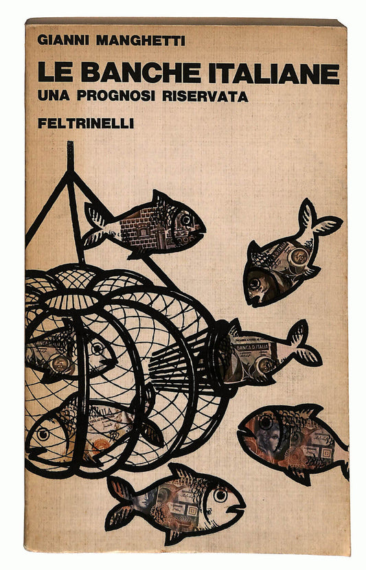 EBOND Le Banche Italiane Una Prognosi Riservata Di G. Manghetti Libro LI022803