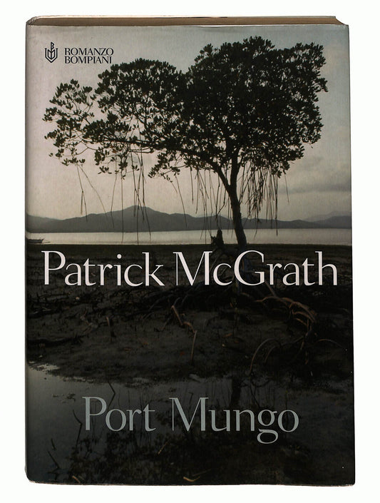 EBOND Port Mungo Di Patrick Mcgrath Libro LI022813