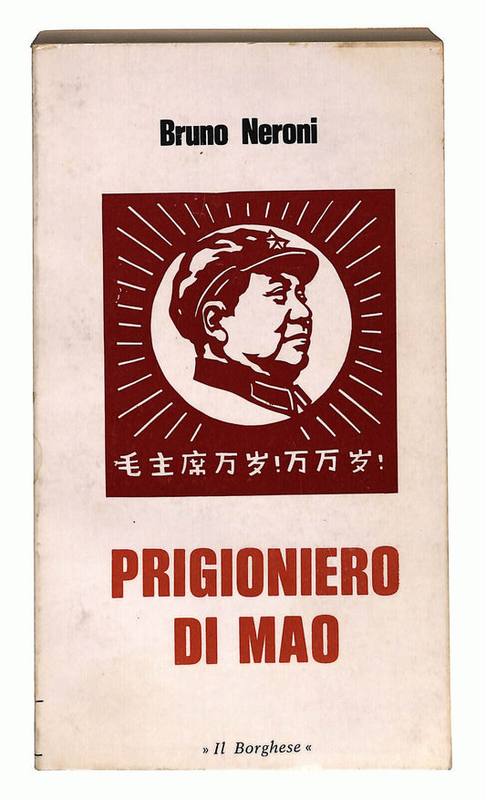 EBOND Prigioniero Di Mao Di Bruno Neroni Libro LI022814