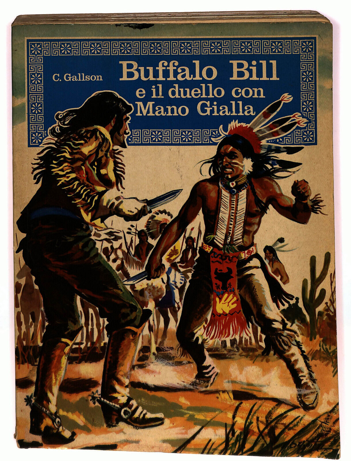 EBOND Buffalo Bill e Il Duello Con Mano Gialla Di C. Gallson 1969 Libro LI022860