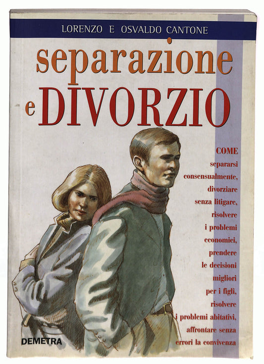 EBOND Separazione e Divorzio Di Lorenzo e Osvaldo Cantone 2001 Libro LI022900