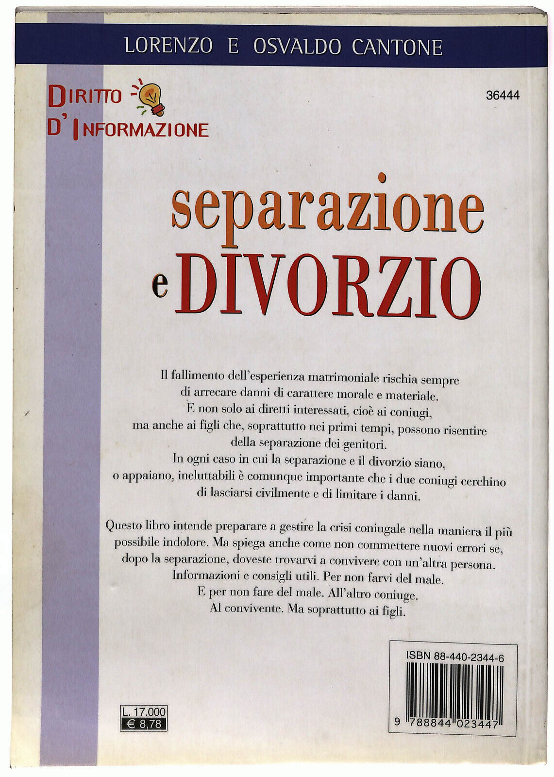 EBOND Separazione e Divorzio Di Lorenzo e Osvaldo Cantone 2001 Libro LI022900