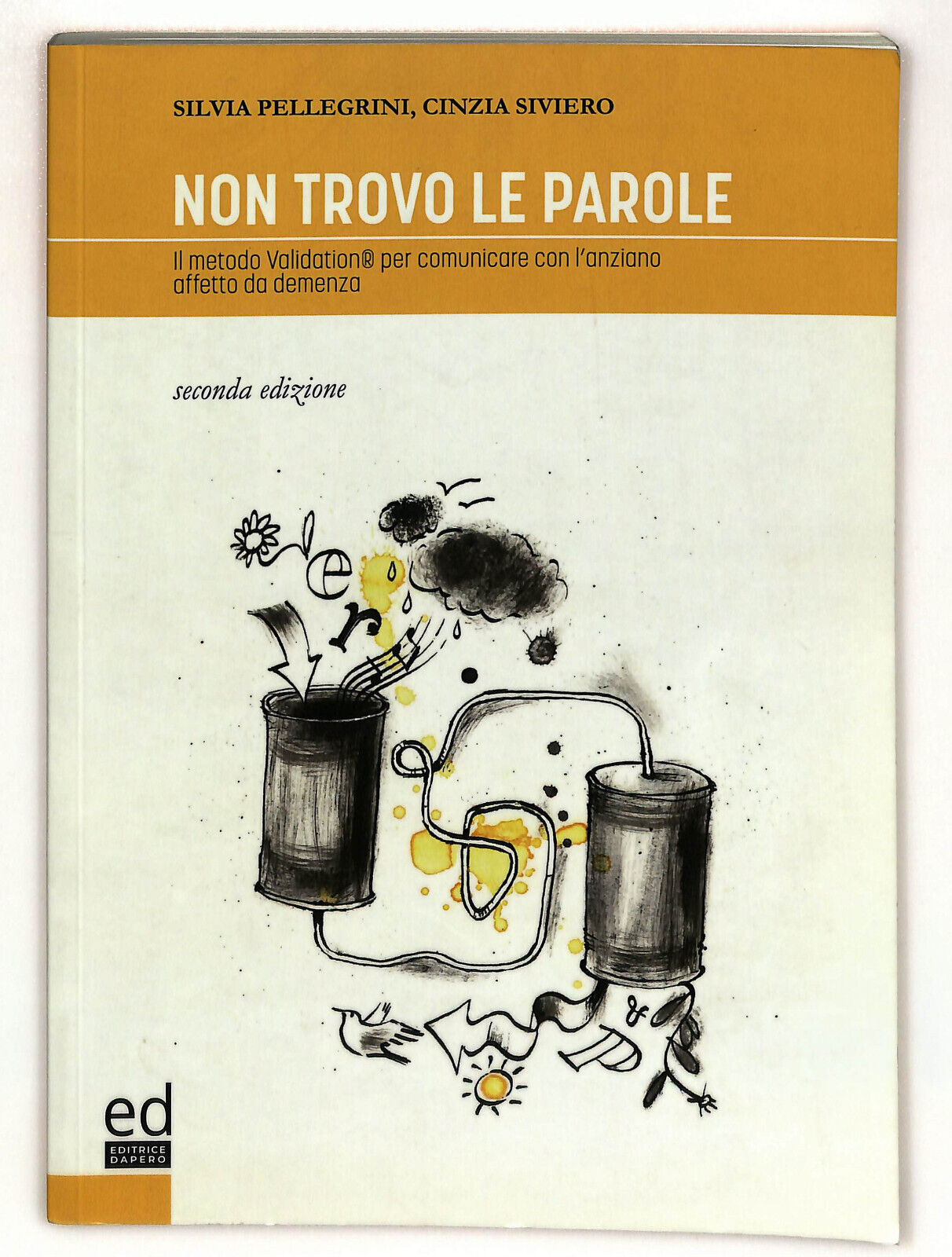 EBOND Non Trovo Le Parole Di Silvia Pellegrini e Cinzia Siviero Libro LI022911