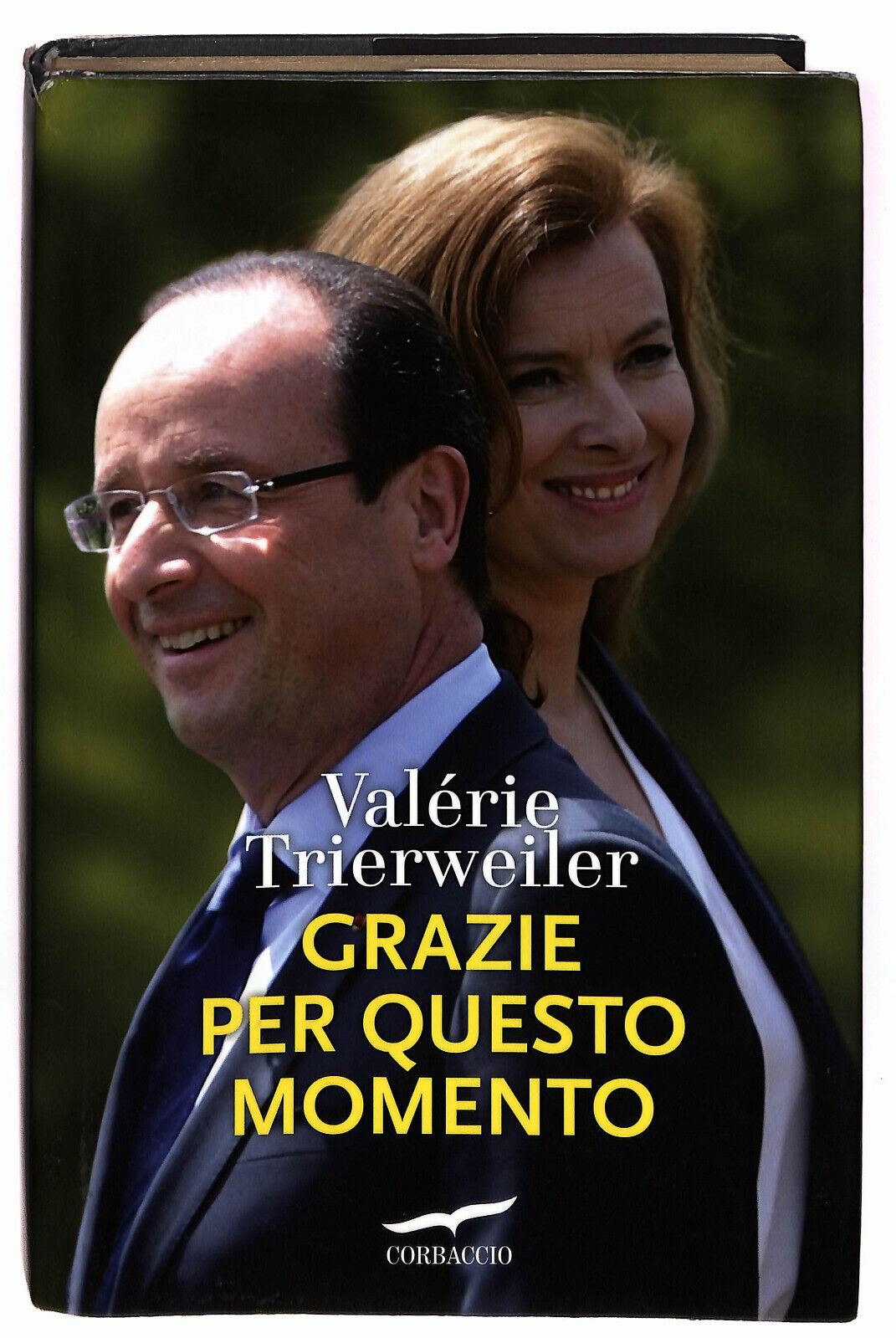 EBOND Grazie Per Questo Momento Di Valerie Trierweiler 2014 Libro LI022951