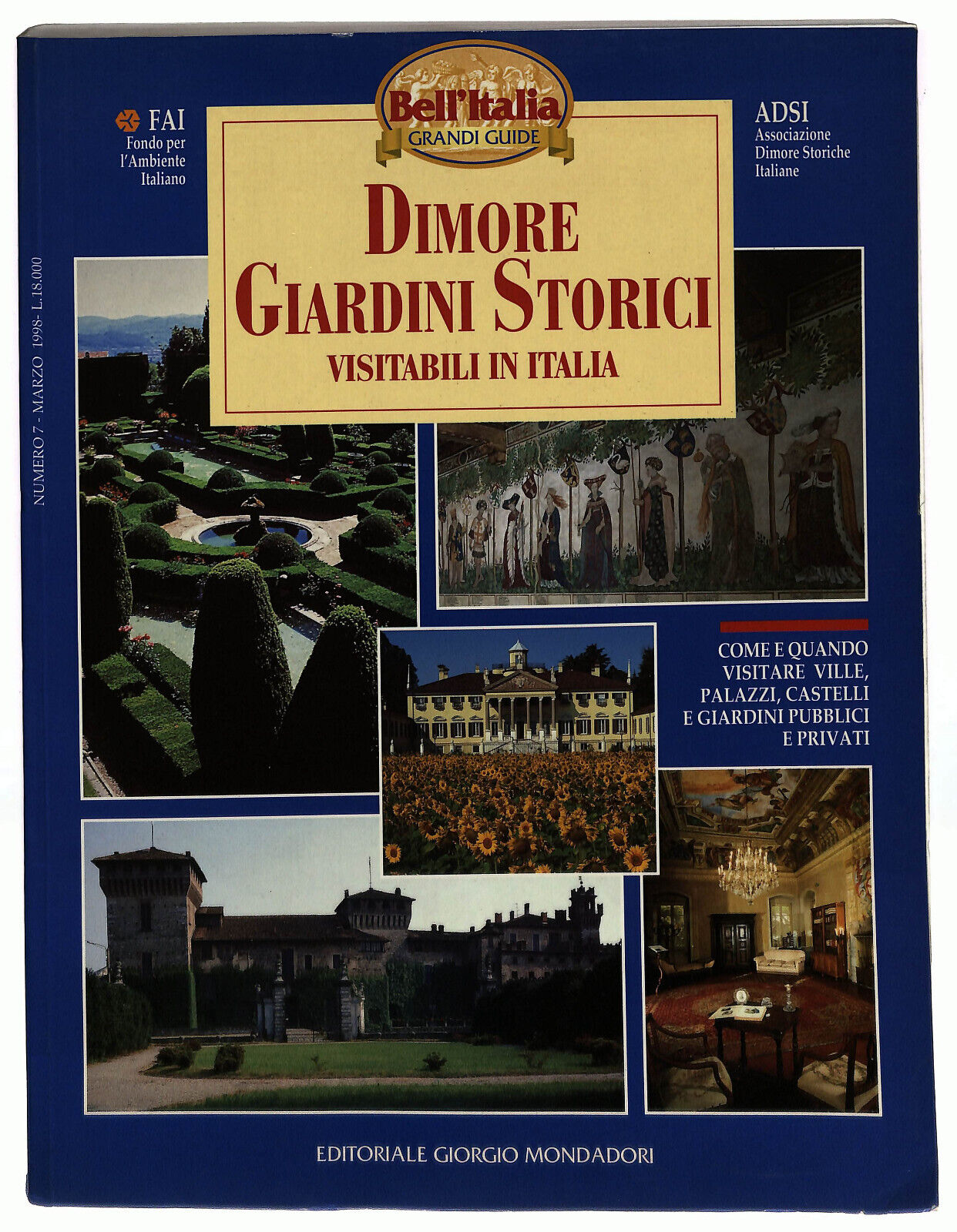 EBOND Bell'italia Grandi Guide Dimore e Giardini Storici In Italia Libro LI022955