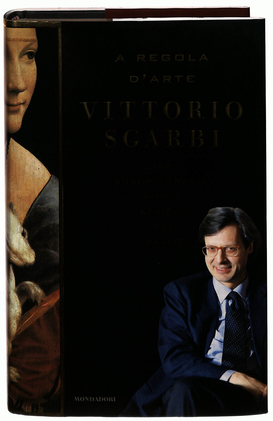 EBOND A Regola D'arte Di Vittorio Sgarbi 1999 Libro LI023008