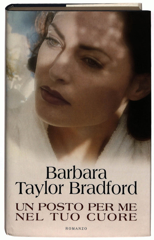 EBOND Un Posto Per Me Nel Tuo Cuore Di Barbara Taylor Bradford Libro LI023010