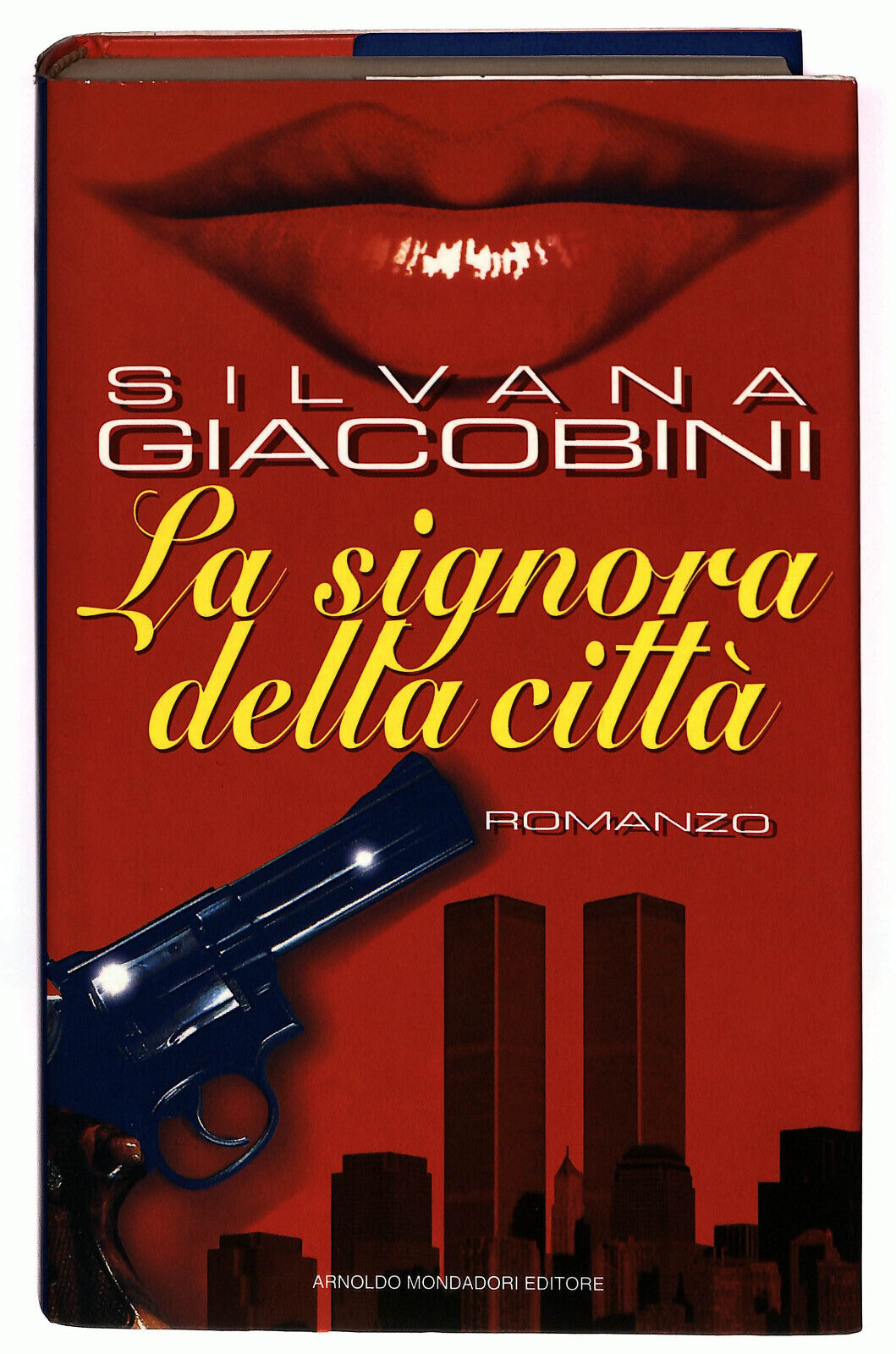 EBOND La Signora Della Citta Di Silvana Giacobini 1994 Libro LI023057