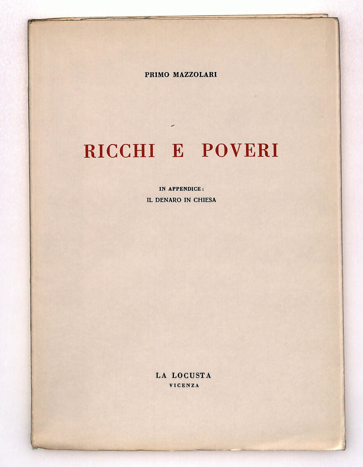EBOND Ricchi e Poveri Di Primo Mazzolari La Locusta Vicenza Libro LI023105