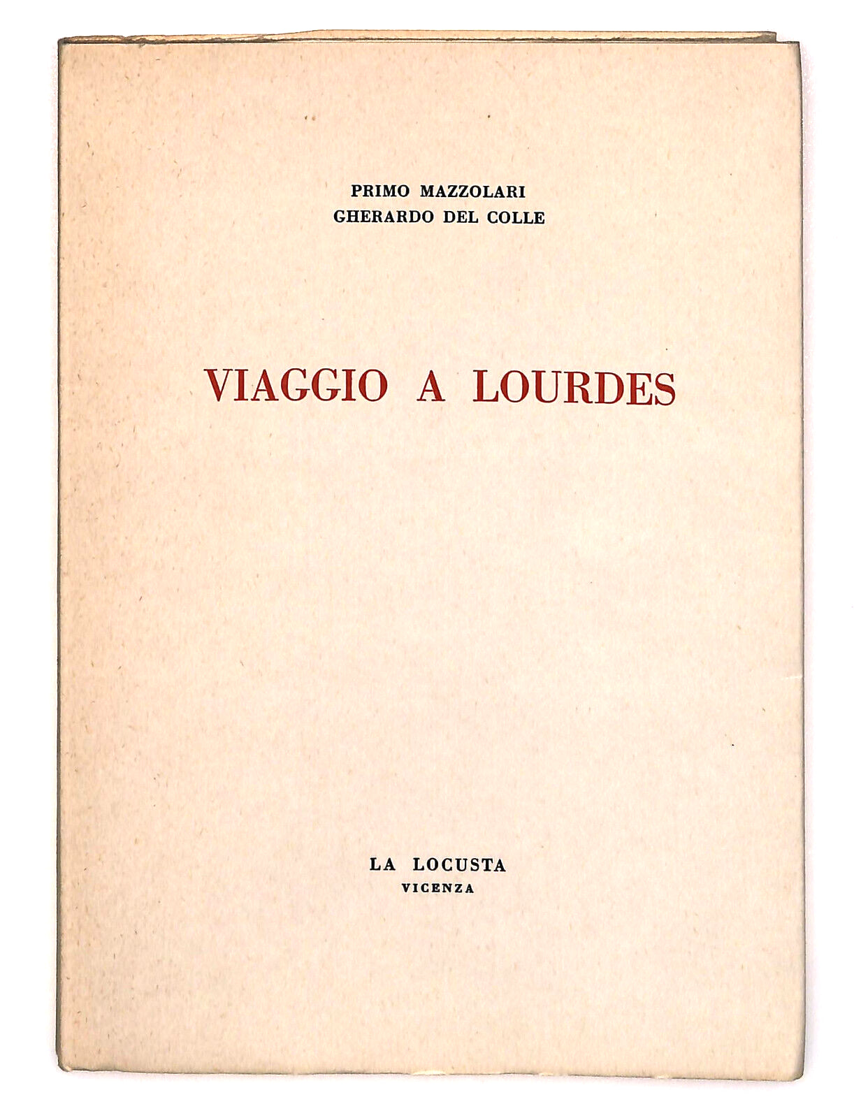EBOND Viaggio a Lourdes Di Primo Mazzolari La Locusta Vicenza Libro LI023107