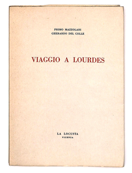 EBOND Viaggio a Lourdes Di Primo Mazzolari La Locusta Vicenza Libro LI023107