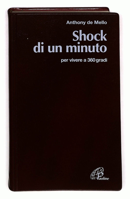 EBOND Shock Di Un Minuto Per Vivere a 360 Gradi Anthony De Mello Libro LI023110