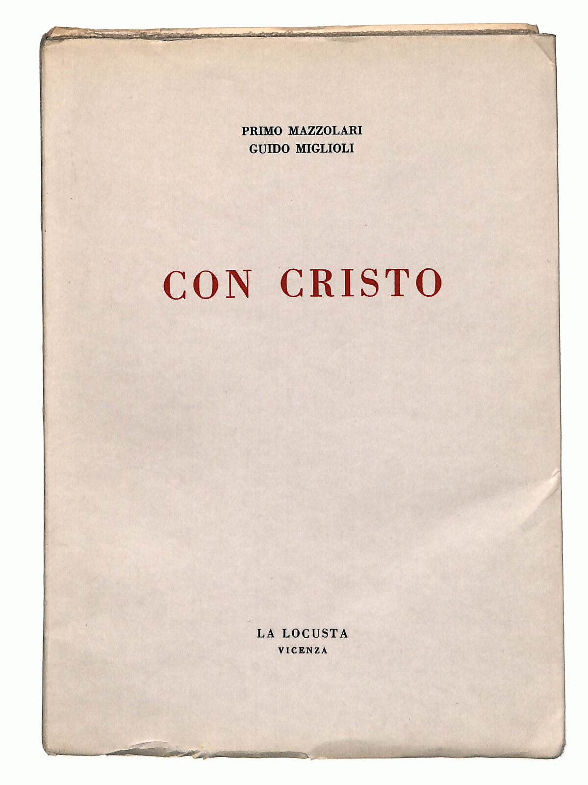 EBOND Con Cristo Di Primo Mazzolari La Locusta Vicenza Libro LI023113