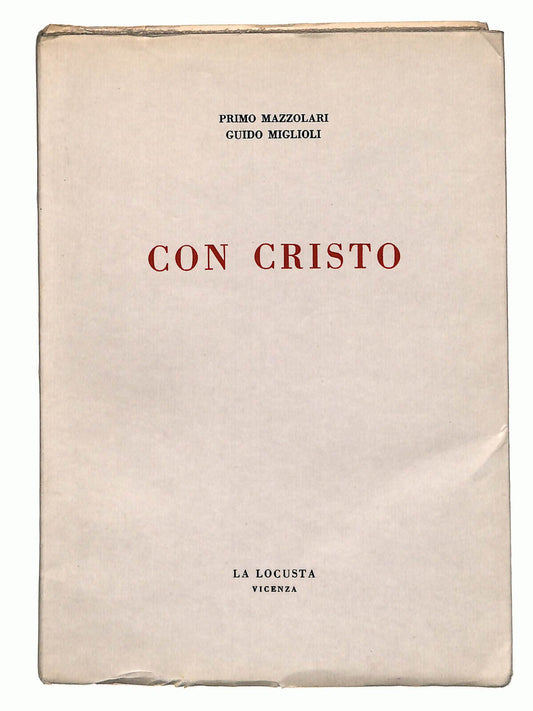 EBOND Con Cristo Di Primo Mazzolari La Locusta Vicenza Libro LI023113
