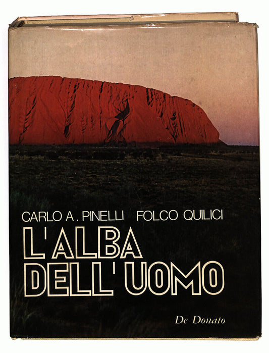 EBOND L'alba Dell'uomo Di Carlo A. Pinelli e Folco Quilici Libro LI023207