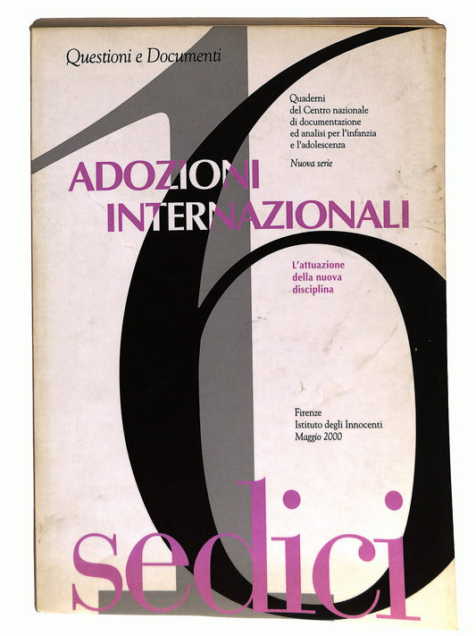 EBOND Adozioni Internazionali Questioni e Documenti n 16 May 2000 Libro LI023260