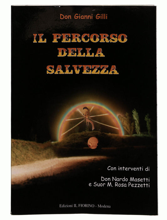 EBOND Il Percorso Della Salvezza Di Don Gianni Gilli Libro LI023266