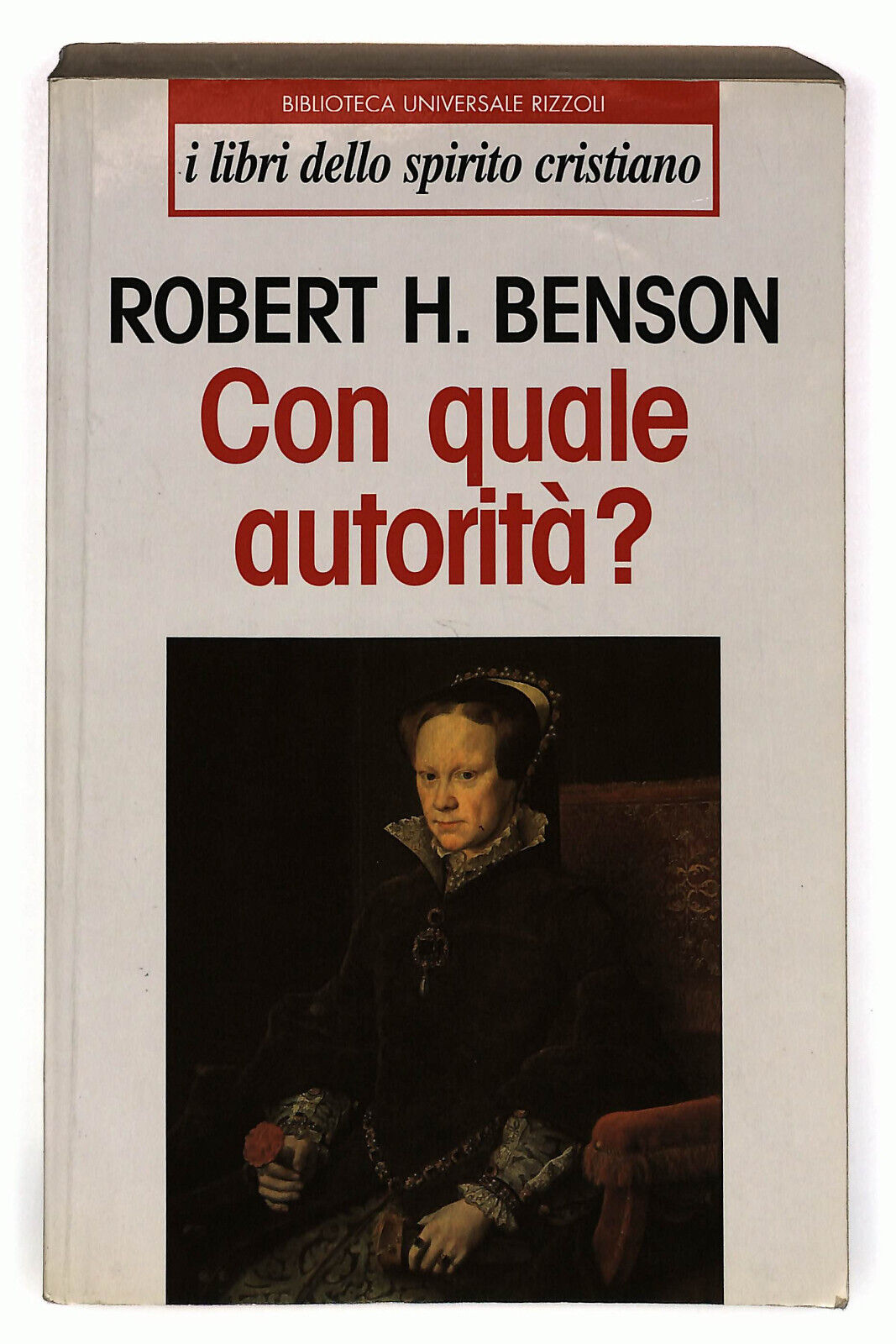 EBOND Con Quale Autorita? Di Robert H. Benson Libro LI023363