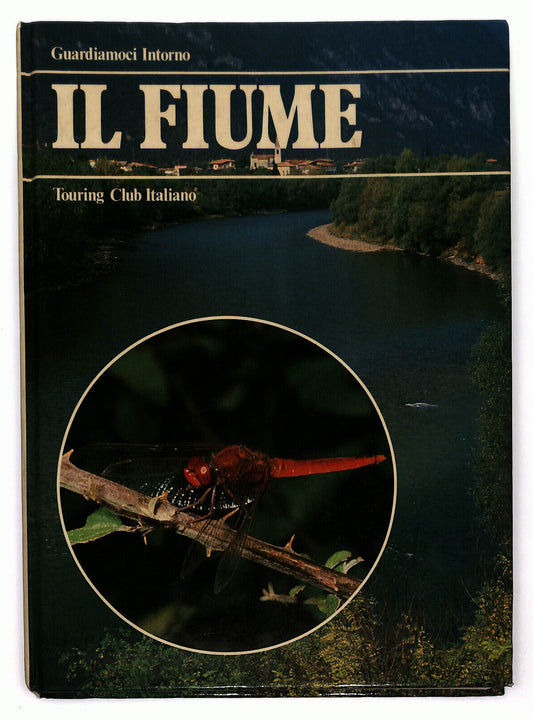 EBOND Il Fiume Touring Club Italiano 1985 Libro LI023407