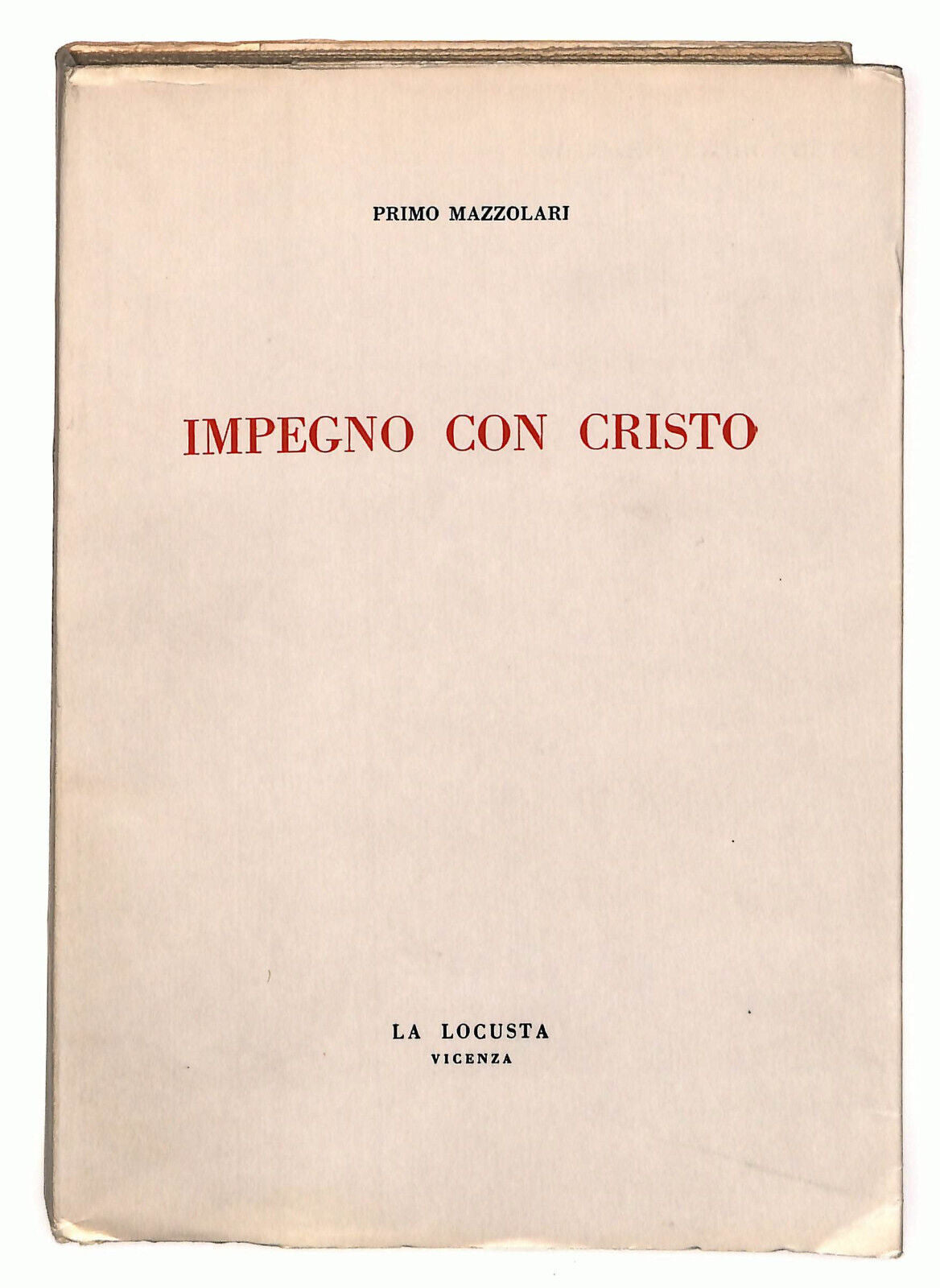 EBOND Impegno Con Cristo Di Primo Mazzolari La Locusta Vicenza Libro LI023409