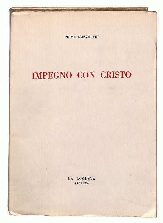 EBOND Impegno Con Cristo Di Primo Mazzolari La Locusta Vicenza Libro LI023409