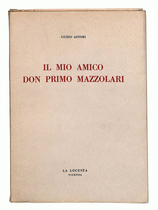 EBOND Il Mio Amico Don Primo Mazzolari La Locusta Vicenza Libro LI023411