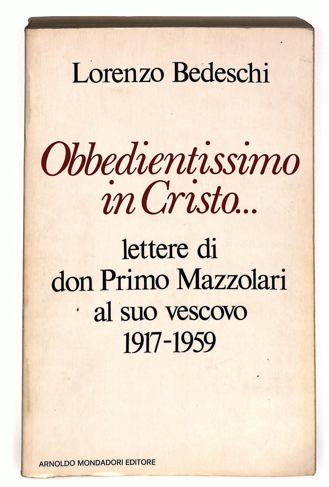 EBOND Obbedientissimo In Cristo Lettere Di Don Primo Mazzolari Libro LI023414