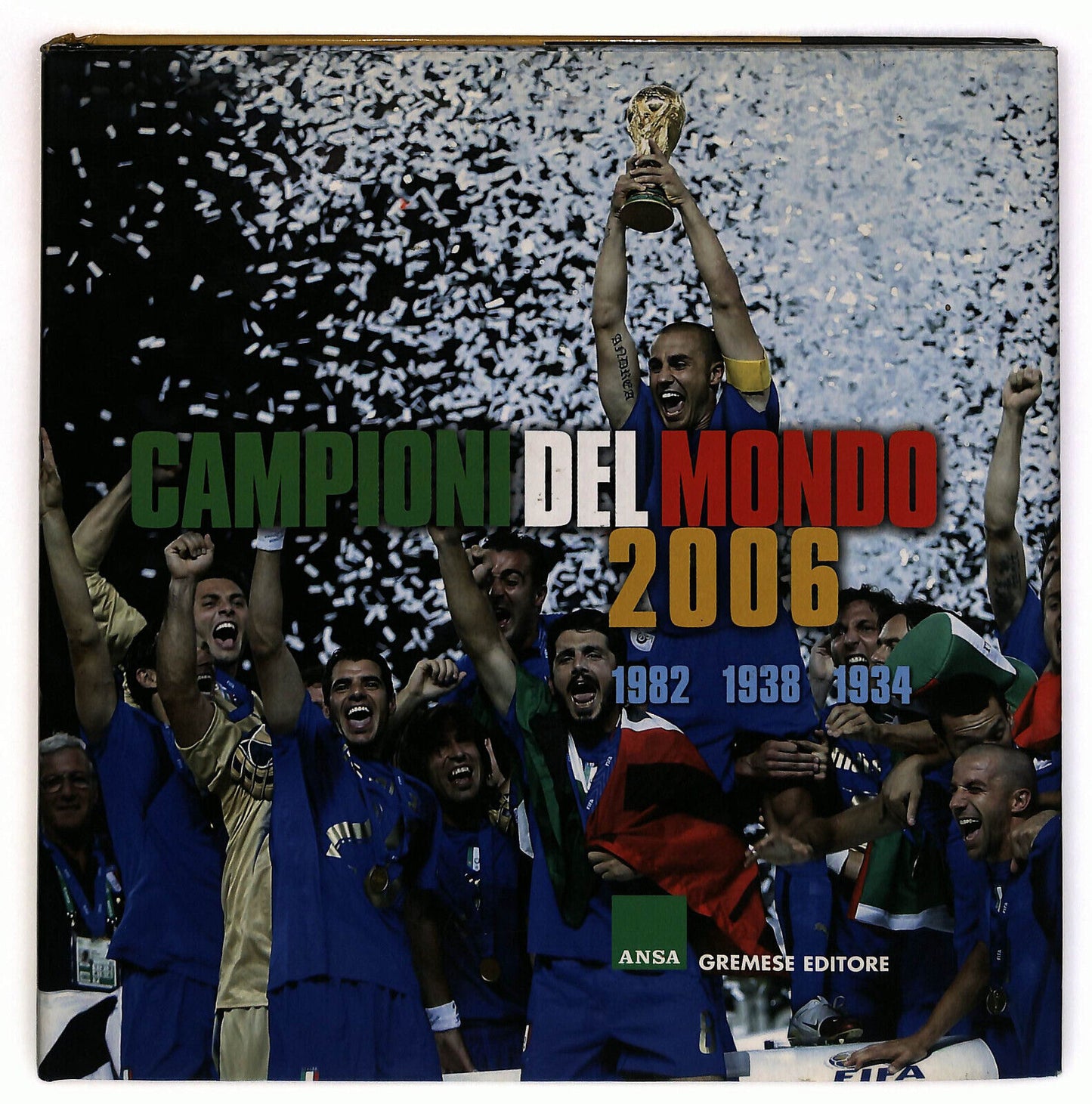 EBOND Campioni Del Mondo 2006 Libro LI023417