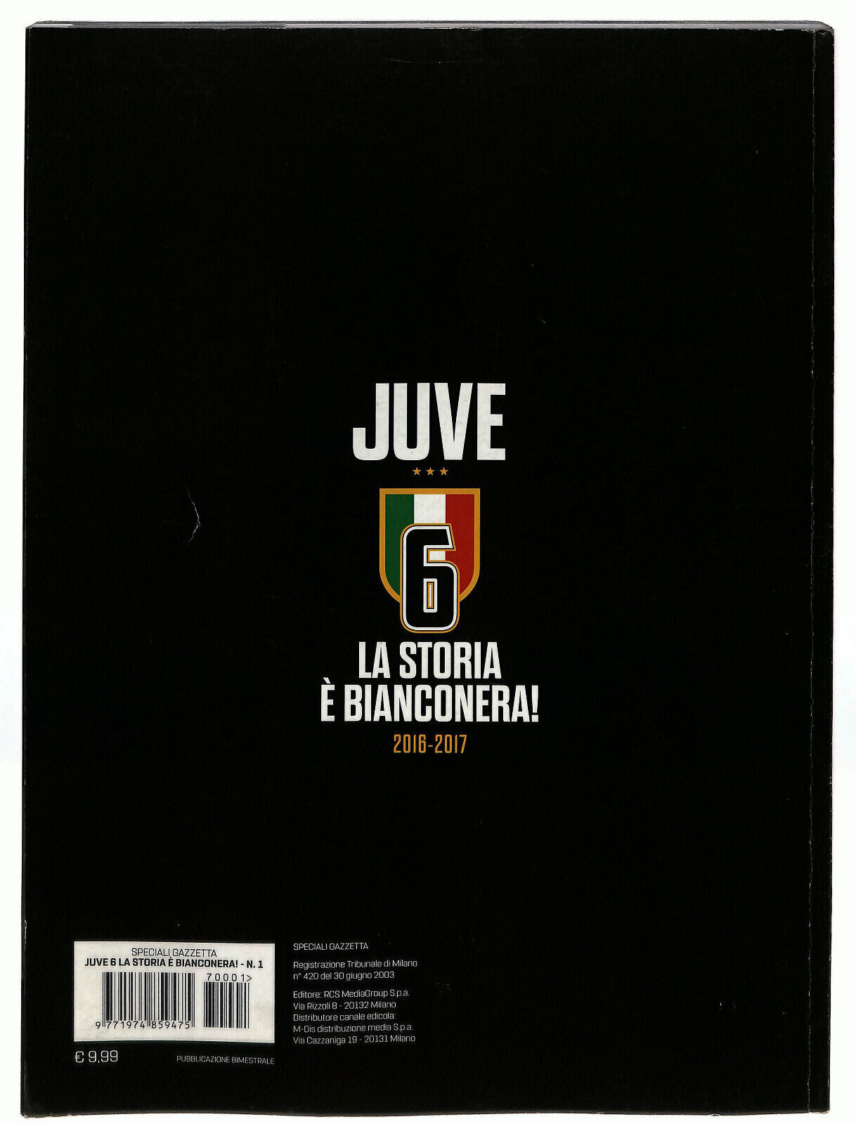 EBOND Juve 6 La Storia e Bianconera 2016/17 Gazzetta Della Sport Libro LI023504