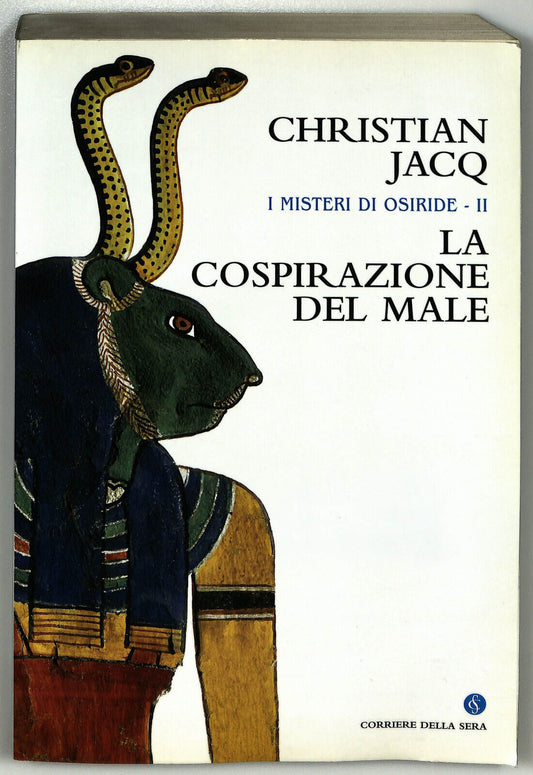 EBOND I Misteri Di Osiride Ii Cospirazione Del Male Christian Jacq Libro LI023508