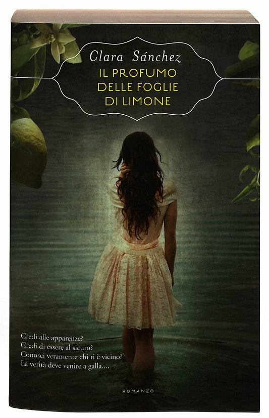 EBOND Il Profumo Delle Foglie Di Limone Di Clara Sanchez Libro LI023515