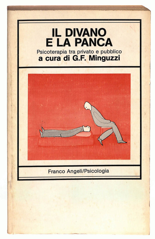 EBOND Il Divano e La Panca Psicoterapia Tra Privato e Pubblico Libro LI023552