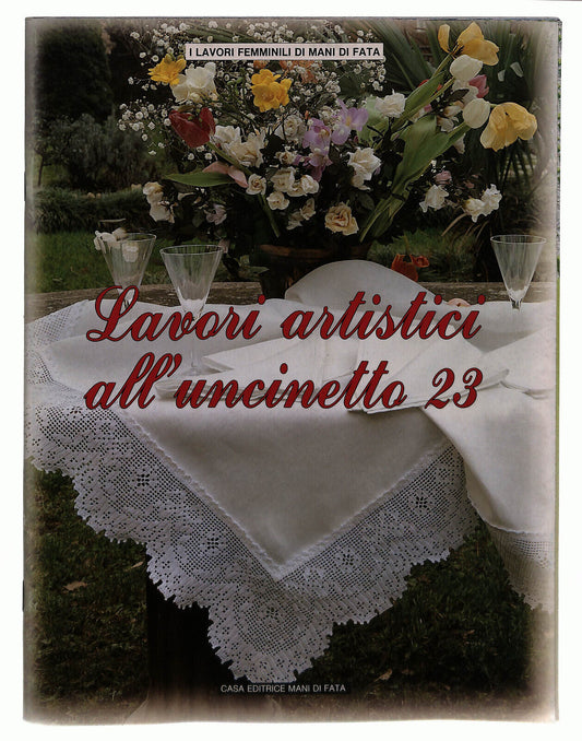 EBOND Lavori Artistici All'uncinetto 23 Mani Di Fata Editrice Libro LI023760