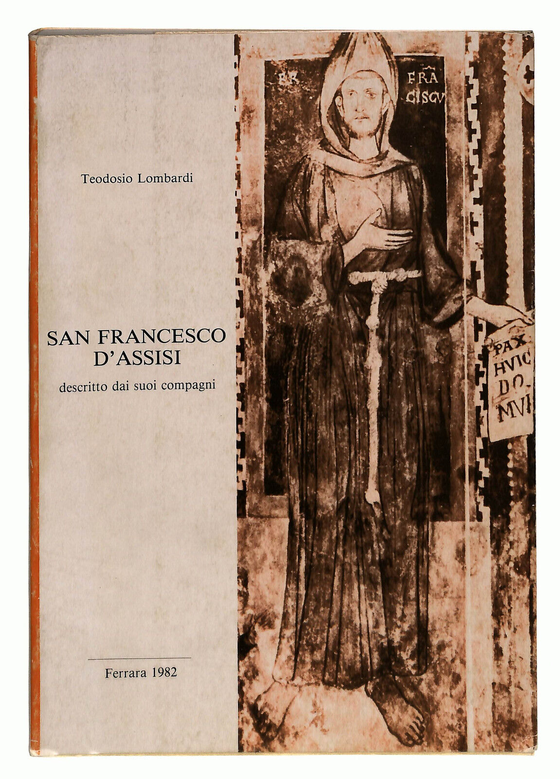 EBOND San Francesco D'assisi Descritto Dai Suoi Compagni Libro LI023862