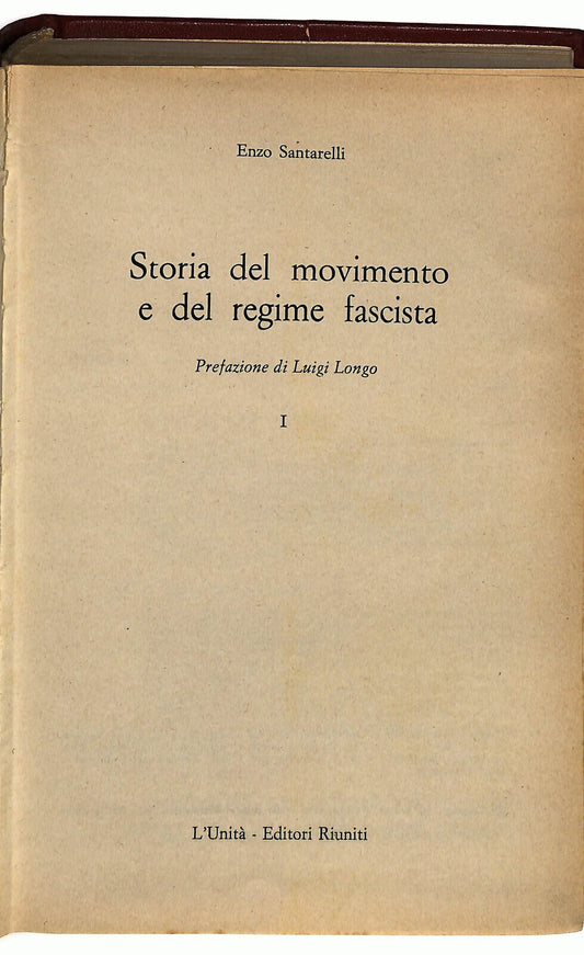 EBOND Storia Del Movimento e Del Regime Fascista Di E. Santarelli Libro LI023865