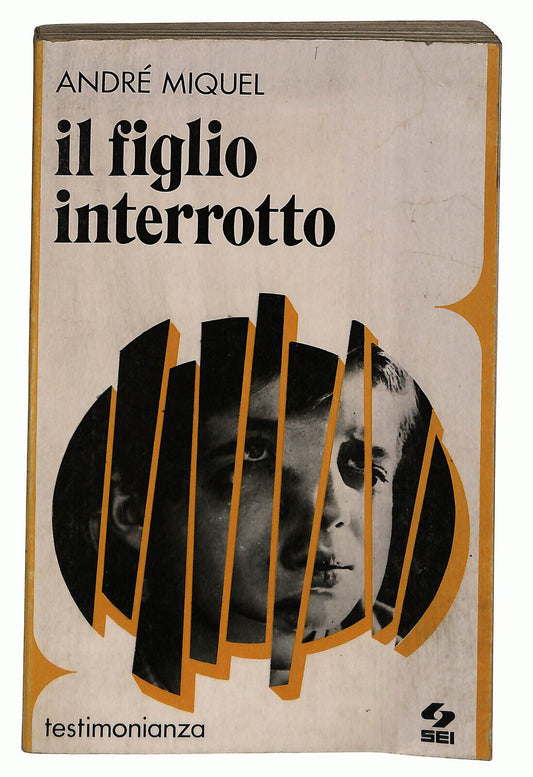 EBOND Il Figlio Interrotto Di Andre Miquel Libro LI023952