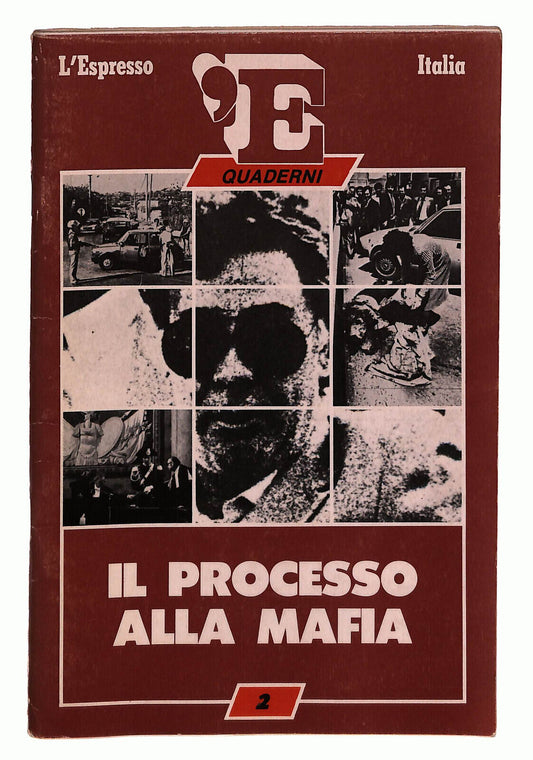 EBOND Il Processo Alla Mafia Quaderni L'espresso 1986 Libro LI023956