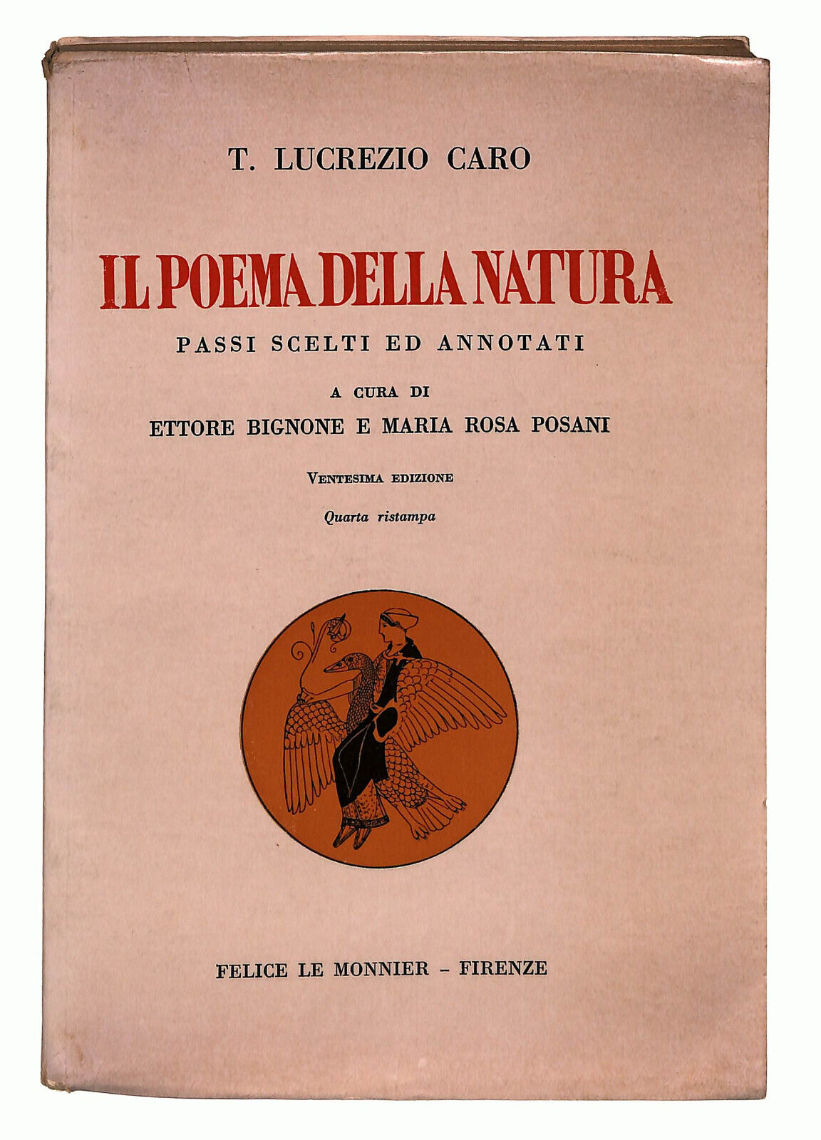 EBOND Il Poema Della Natura Di T. Lucrezio Caro Felice Le Monnier Libro LI023958