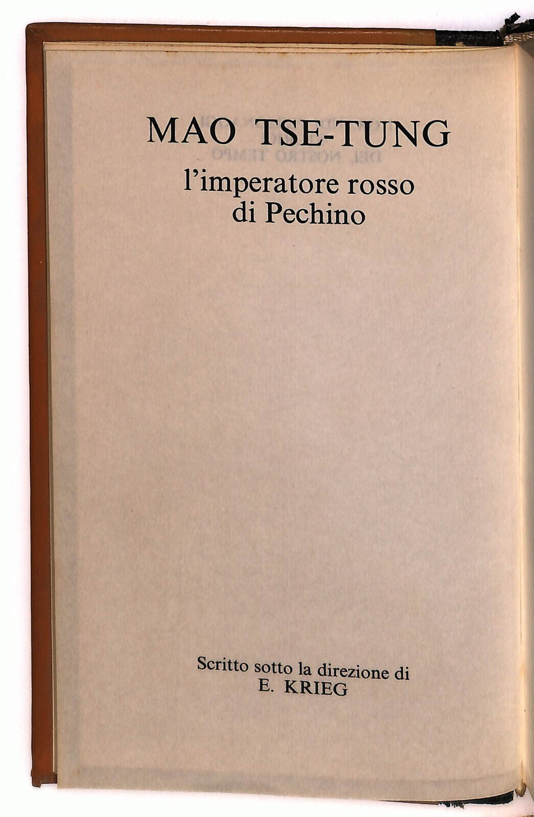 EBOND Mao Tse-tung L'imperatore Rosso Di Pechino Ed Ferni 1972 Libro LI024059