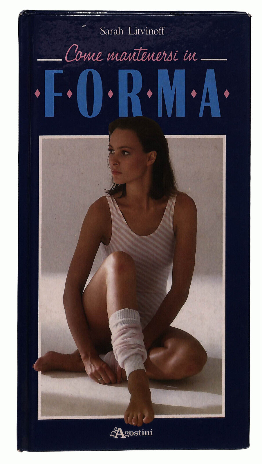 EBOND Come Mantenersi In Forma Di Sarah Litvinoff Libro LI024064