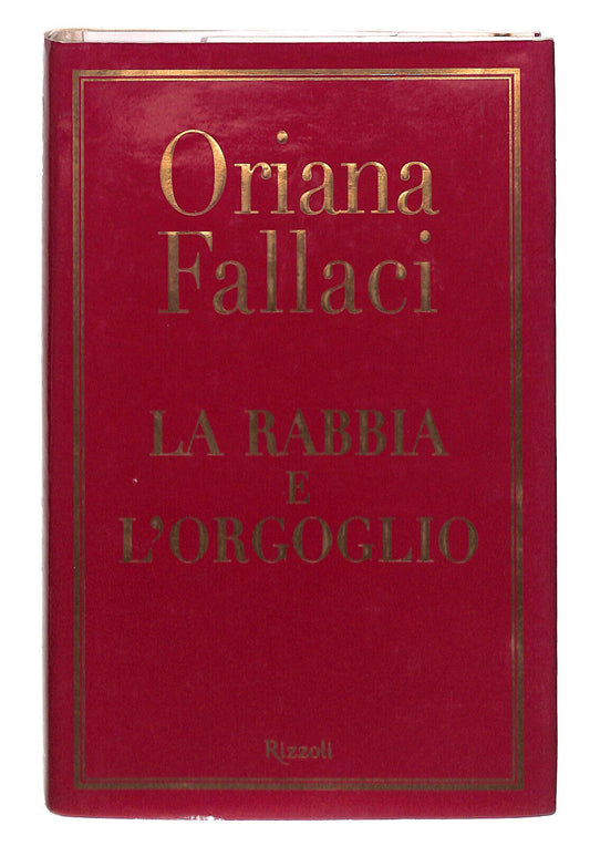 EBOND La Rabbia e L'orgoglio Di Orianna Fallaci Libro LI024150