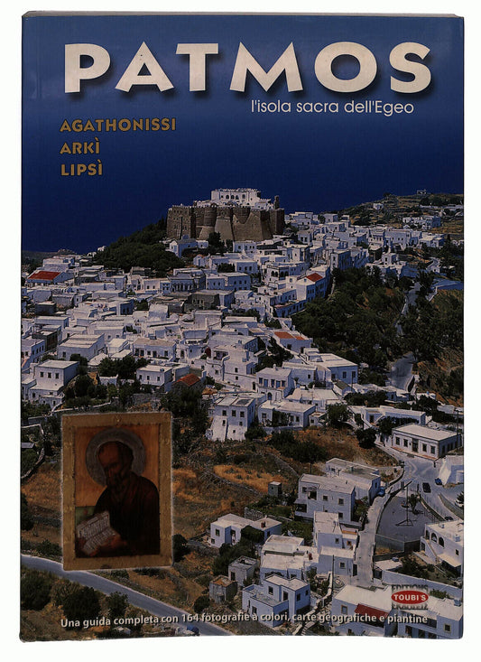 EBOND Patmos L'isola Sacra Dell'egeo Guida Completa Libro LI024156