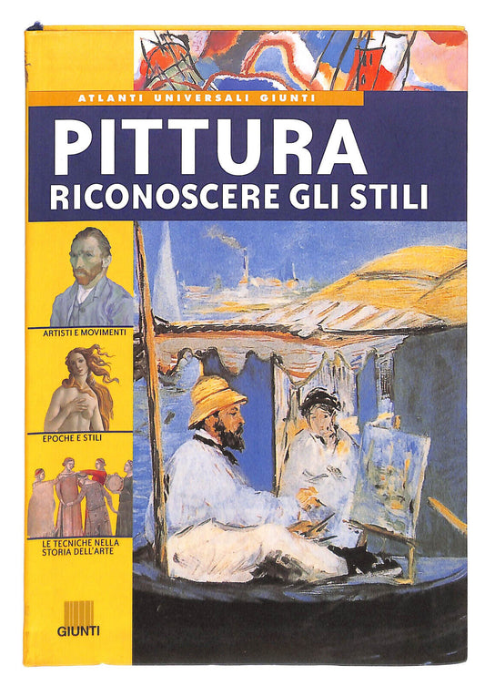 EBOND Pittura Riconoscere Gli Stili Giunti 2005 Libro LI024165