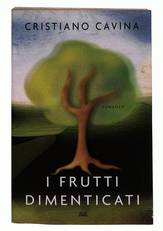 EBOND I Frutti Dimenticati Di Cristiano Cavina Libro LI024301