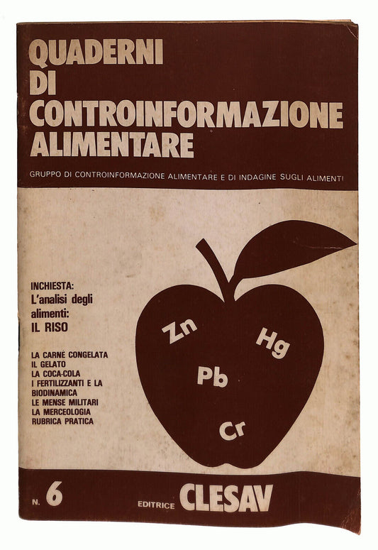 EBOND Quaderni Di Controinformazione Alimentare Vol 6 Clesav Edit Libro LI024309