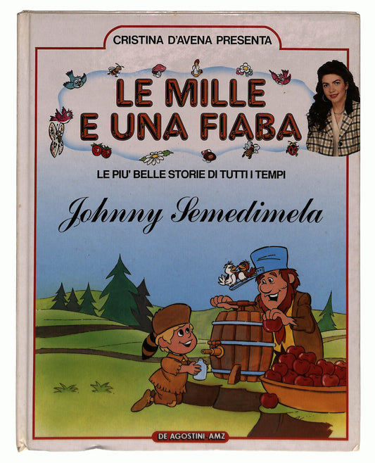 EBOND Le Mille e Una Fiaba Johnny Semedimela De Agostini Libro LI024356