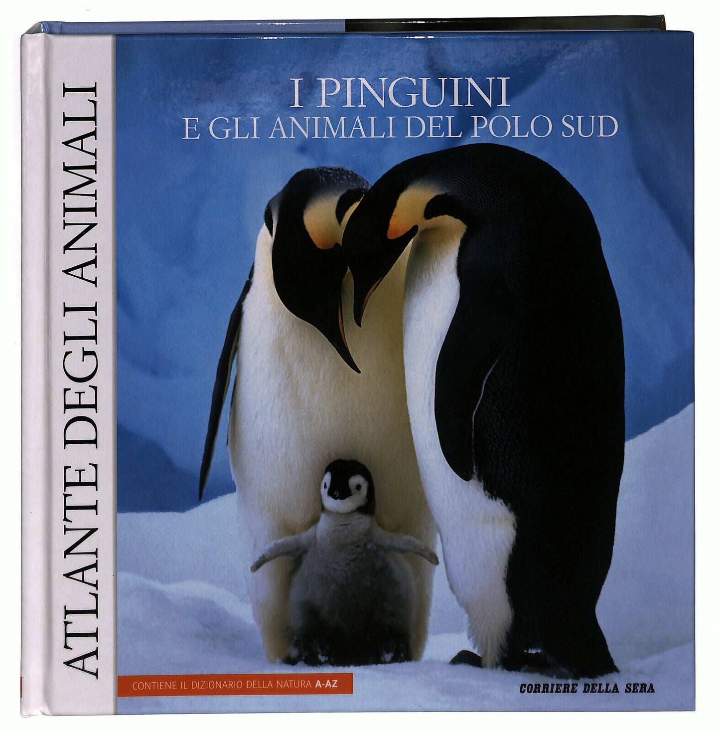 EBOND I Pinguini e Gli Animali Del Polo Sud Atlante Degli Animali Libro LI024415