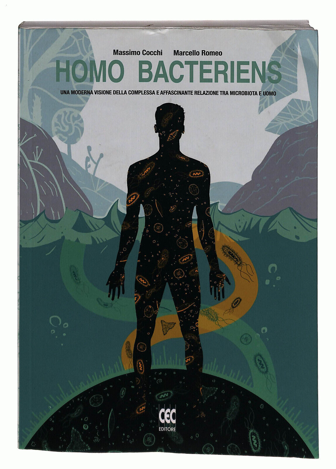 EBOND Homo Bacteriens Di M. Cocchi e M. Romeo Libro LI024451