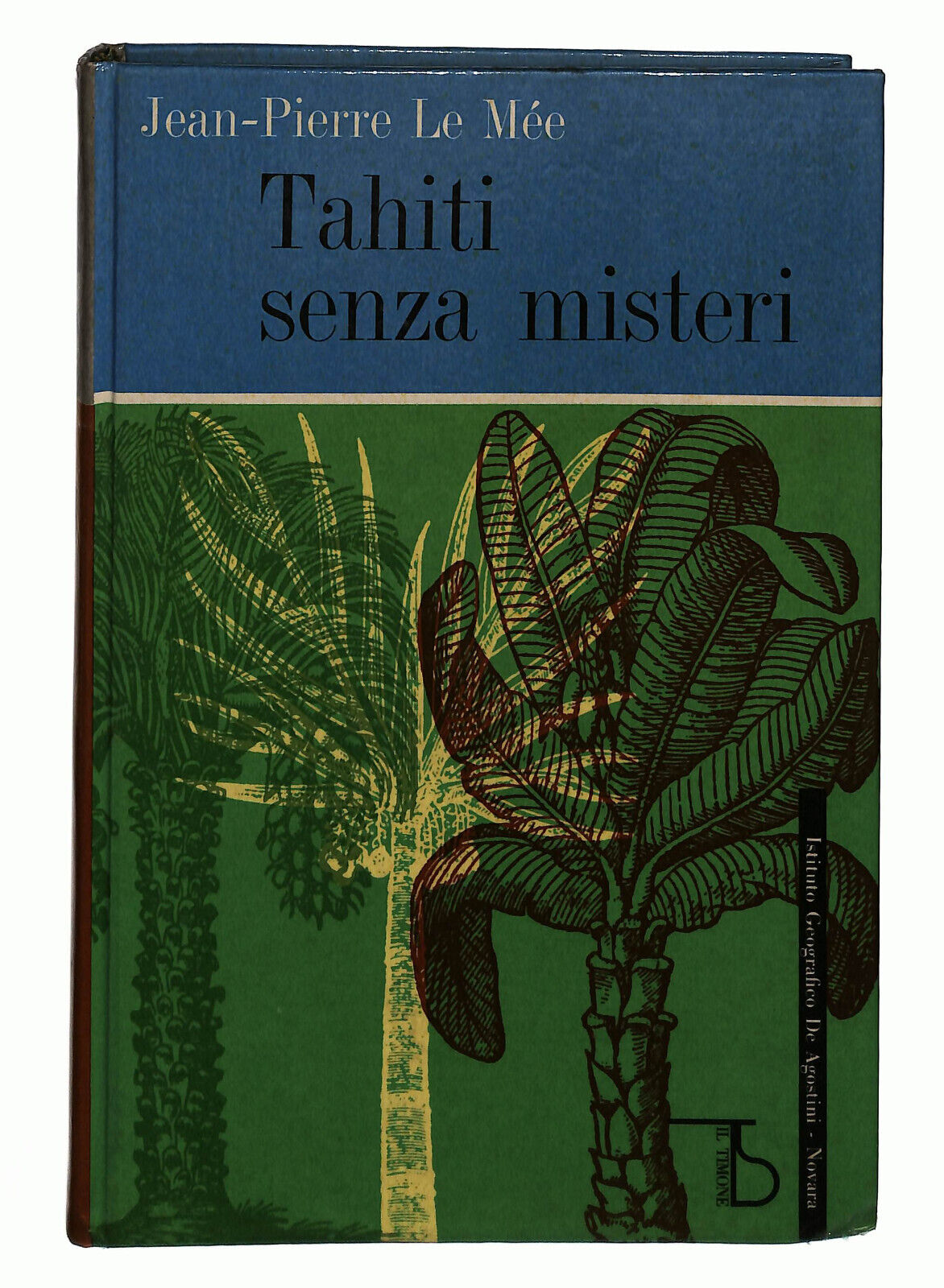 EBOND Tahiti Senza Misteri Di Jean-pierre Le Mee Libro LI024453